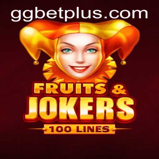 Exploring the Thrilling Universe of FruitsAndJokers100 in Collaboration with GGBET